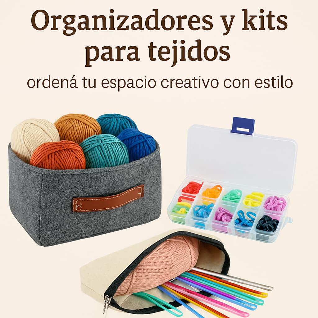 Organizadores y kits para tejidos: